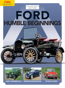 Ford Memories #7 Humble Beginnings