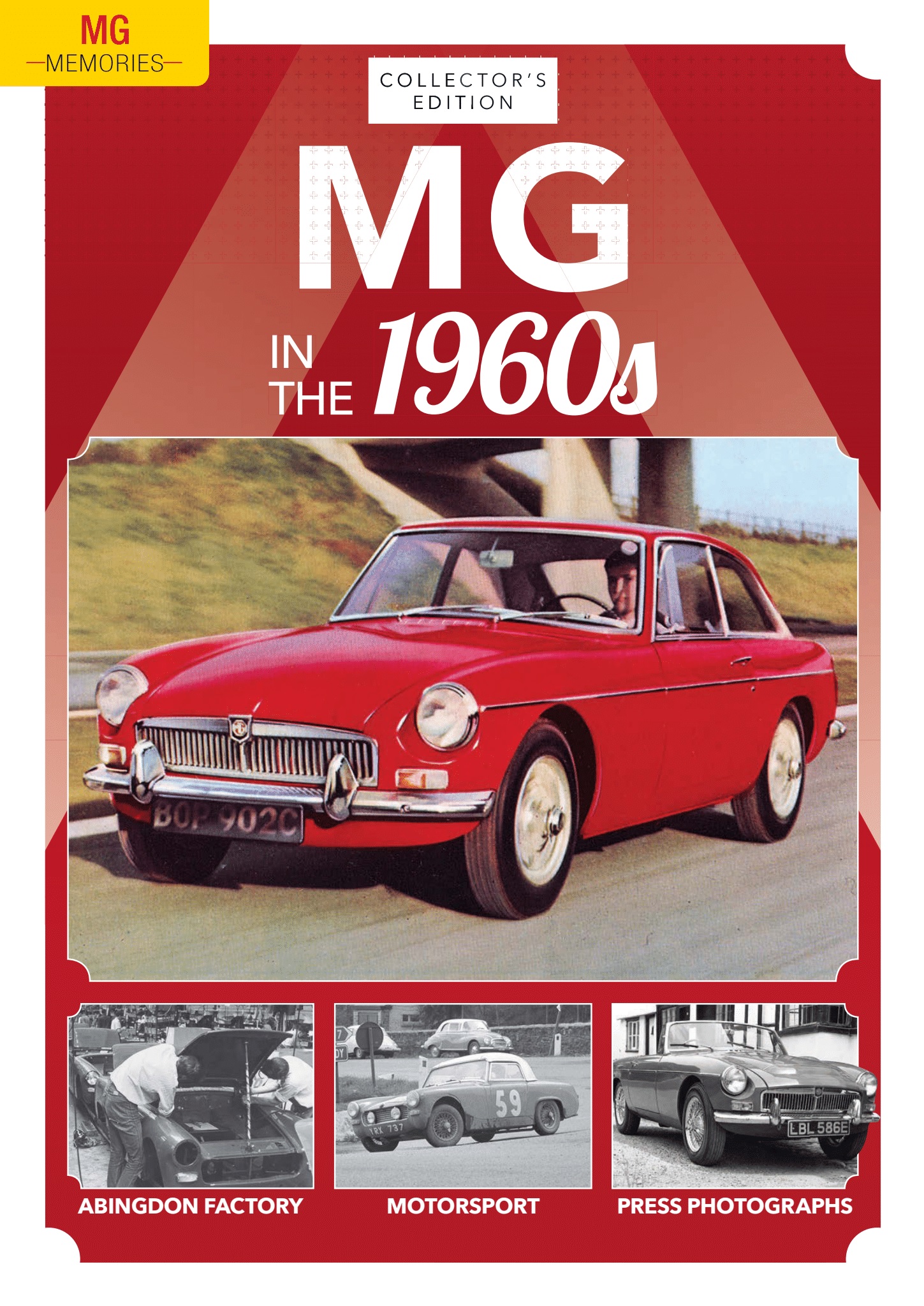 MG Memories<br>#2 In the 1960's