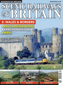 Railways of Britain #30 - Scenic Railways #5 - Wales & Borders