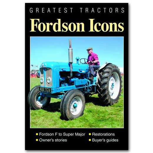 Greatest Tractors - Fordson Icons