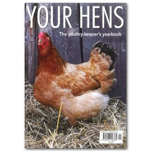 Your Hens - The Poultry-Keeper's Yearbook
