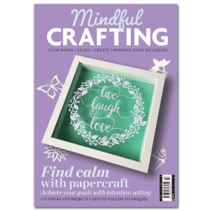 Mindful Crafting Issue 3