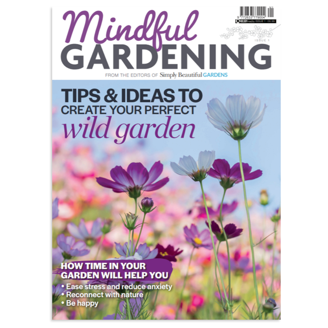 Mindful Gardening Issue 1