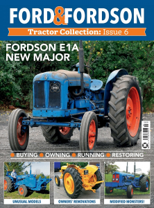 Ford and Fordson Tractor Collection #6 Fordson E1A New Major