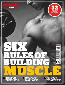 Men's Fitness Guide<br>#18 - Six Rules of Building Muscle