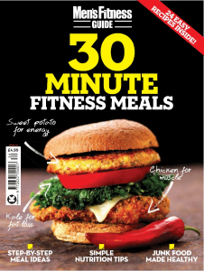 Men's Fitness Guide #34 - 30 Minute Fitness Meal
