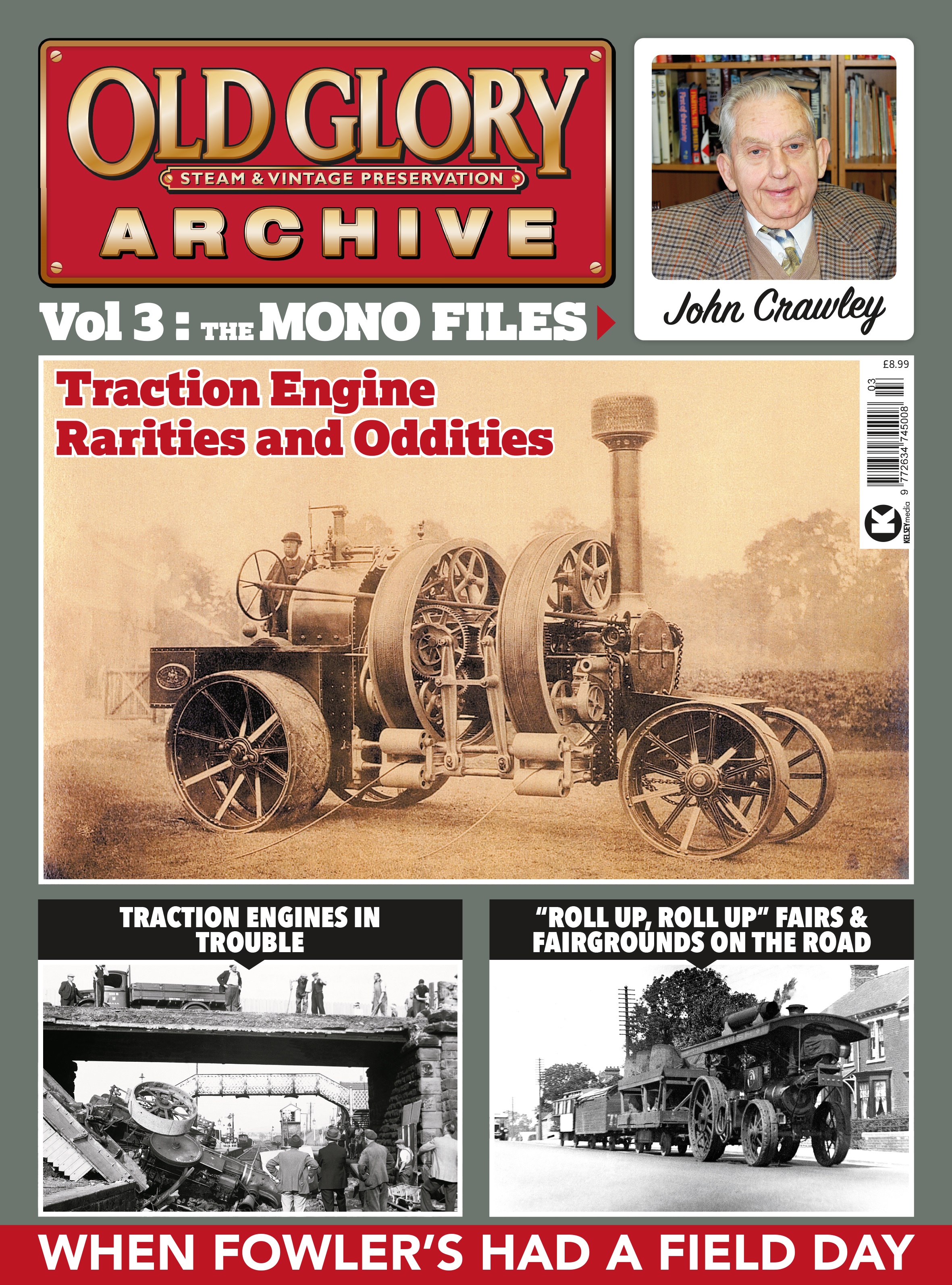Old Glory Archive<br>Volume 3 The Mono Files - John Crawley