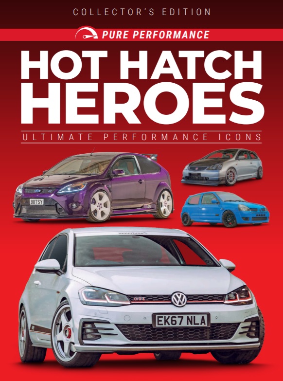 Pure Performance Issue 3 - Hot Hatch Heroes