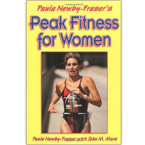 Paula Newby-Fraser`s Peak Fitness for Women