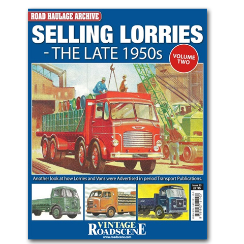 Vintage Roadscene Archive #23 Selling Lorries - The Late 1950's