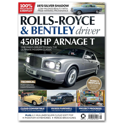 Rolls-Royce & Bentley Driver Issue 17 - May/Jun 2020