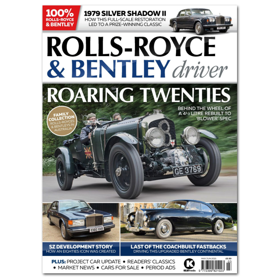 Rolls-Royce & Bentley Driver Issue 24 - May/June 2021