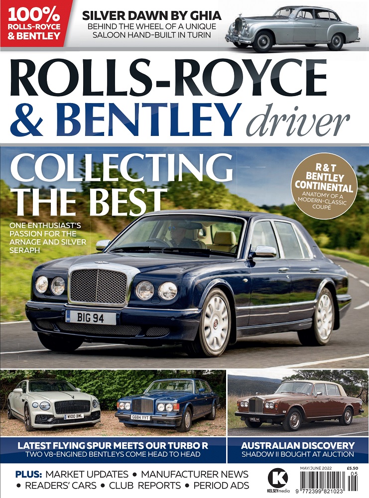 Rolls-Royce & Bentley Driver Issue 30 - May/June 2022