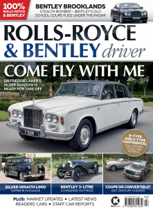 Rolls-Royce & Bentley Driver Issue 37 - July/Aug 2023