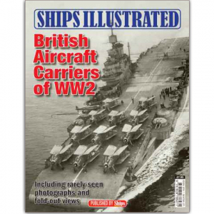 Ships Illustrated #1 - British Aircraft Carriers of WW2
