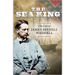 The Sea King - The Life of James Iredell Waddell