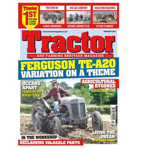 Tractor & Farming Heritage February 2019