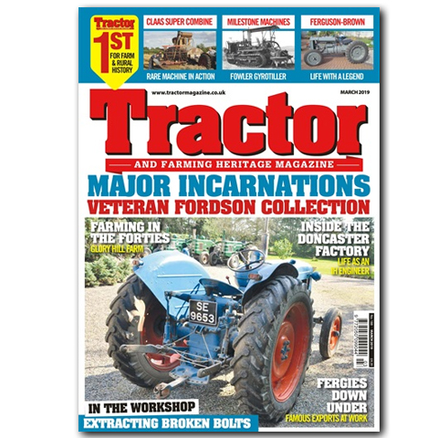 Tractor & Farming Heritage March 2019