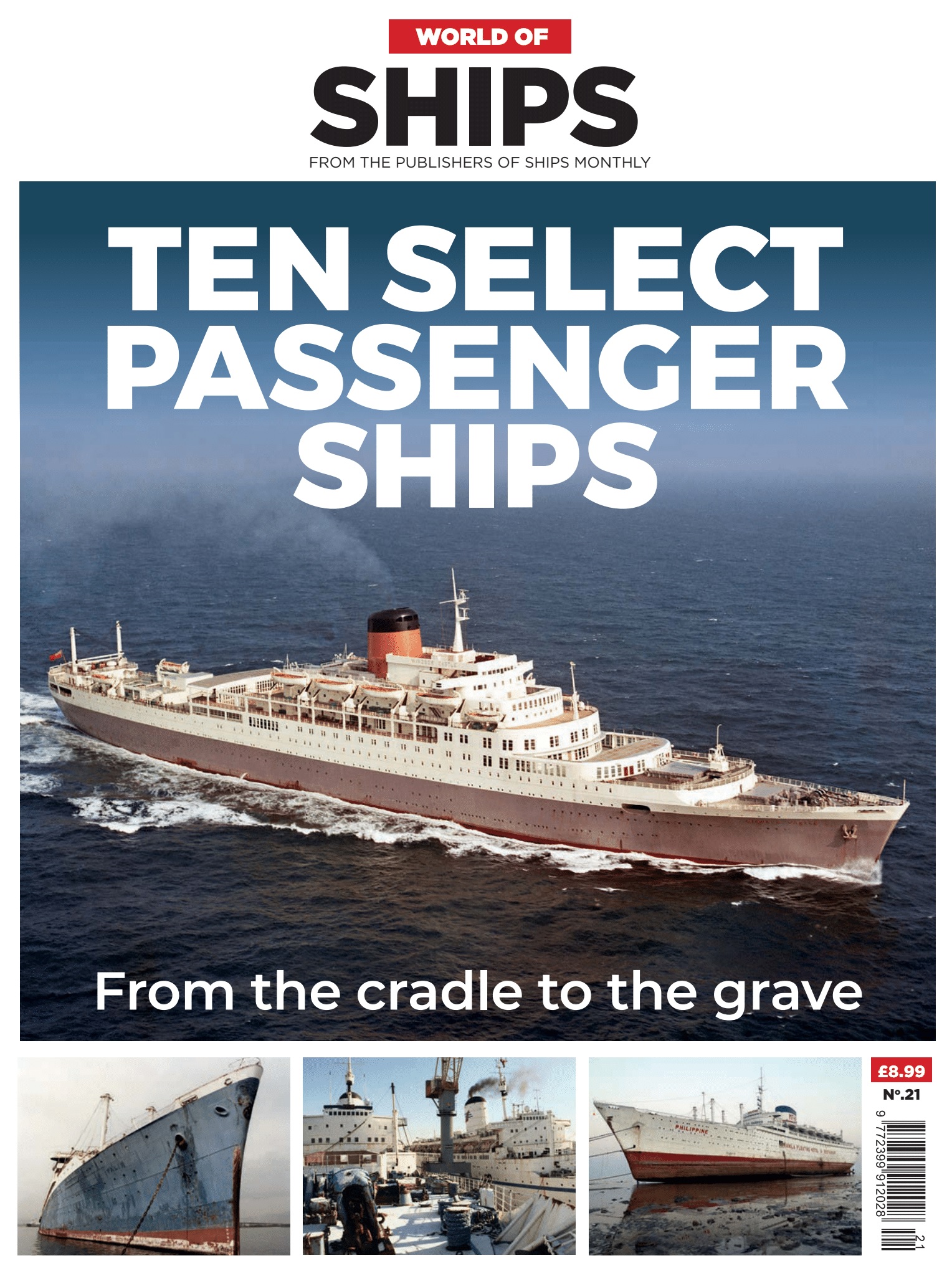 World of Ships #21Ten Select Passenger Ships