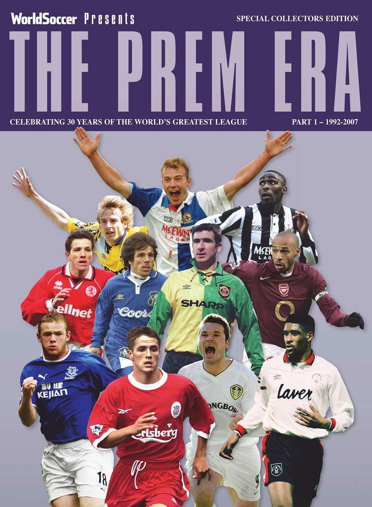 World Soccer Presents #9 The Prem Era - Part 1 1992-2007